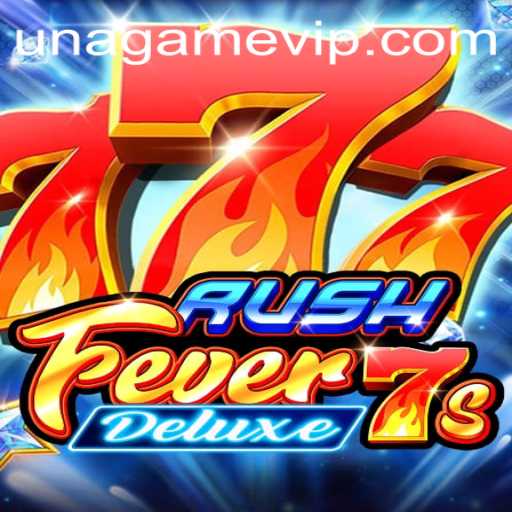 RushFever7sDeluxe: The Ultimate Challenging Experience